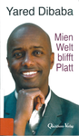Bild vergr&ouml;&szlig;ern: Mien Welt blifft Platt